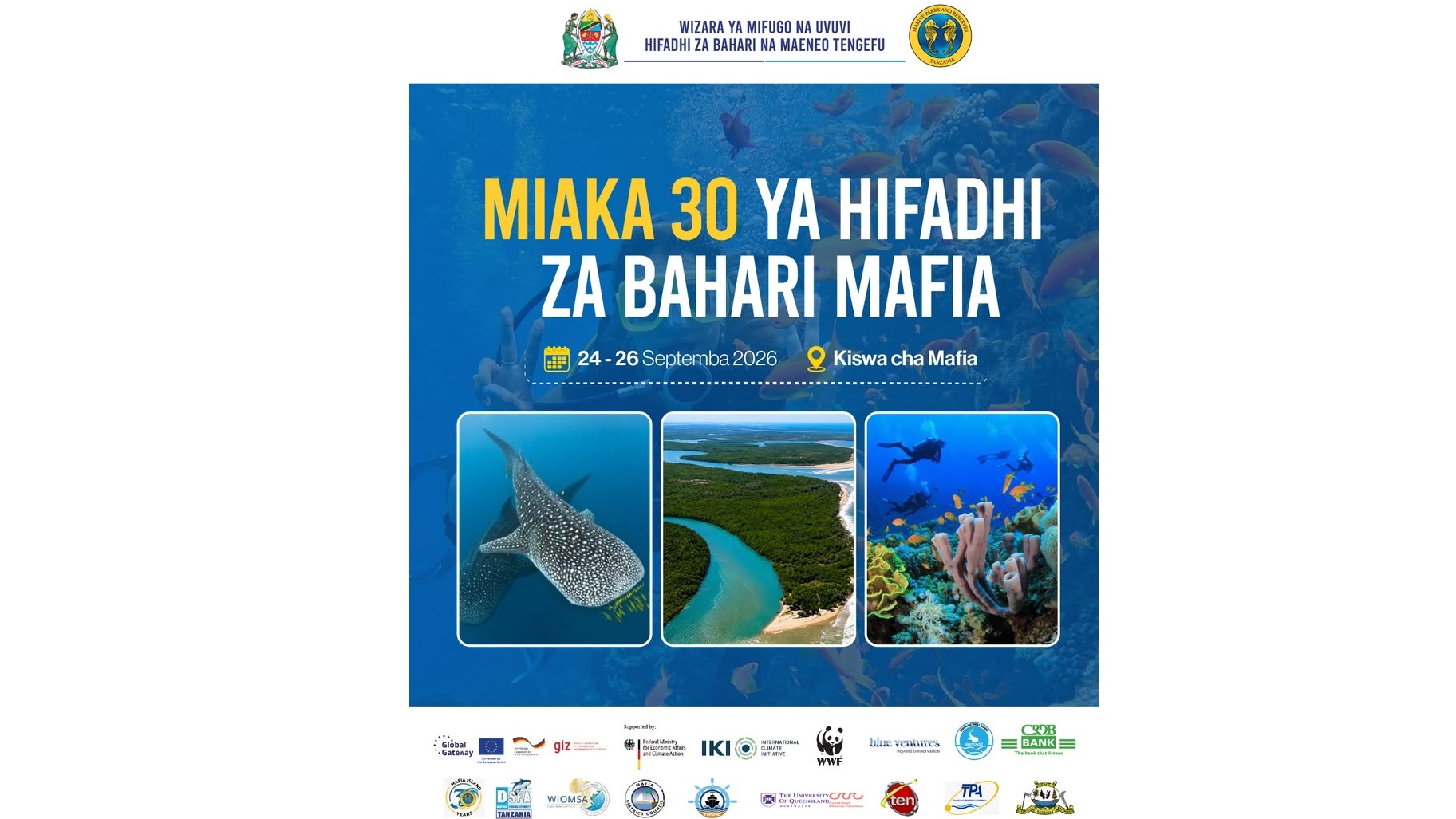 MIAKA 30 YA HIFADHI YA BAHARI YA KISIWA CHA MAFIA